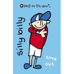 BANG ON THE DOOR : SILLY BILLY TIME OUT PB