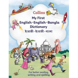 COLLINS MY FIRST ENGLISH-ENGLISH-BANGLA DICTIONARY PB