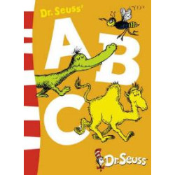 DR SEUSS : DR. SEUSS' ABC