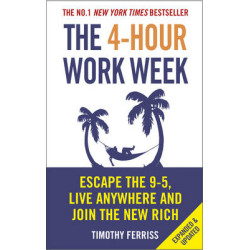 THE 4-HOUR WORK WEEK HC
