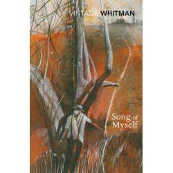 VINTAGE CLASSICS : THE SONG OF MYSELF PB