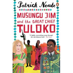 MUSUNGU JIM AND THE GREAT CHIEF TULOKO PB B FORMAT