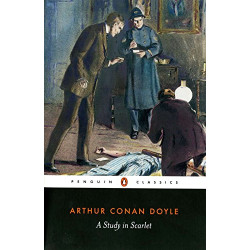 PENGUIN CLASSICS : PENGUIN CLASSICS A STUDY IN SCARLET