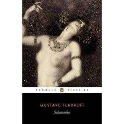 PENGUIN CLASSICS : SALAMMBO PB B