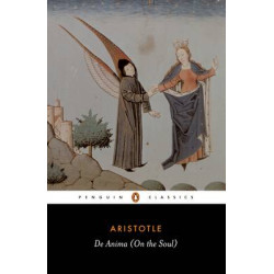 PENGUIN CLASSICS : DE ANIMA (ON THE SOUL) PB