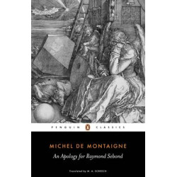 PENGUIN CLASSICS : AN APOLOGY FOR RAYMOND SEBOND PB B