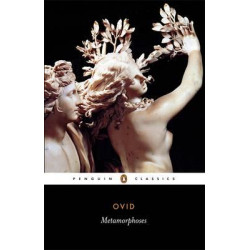 PENGUIN CLASSICS : METAMORPHOSES PB B