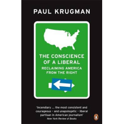 THE CONCIENCE OF A LIBERAL RECLAIMING AMERICA FROM THE RIGHT PB B FORMAT