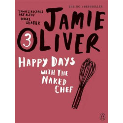 JAMIE OLIVER 3: HAPPY DAYS WITH THE NAKED CHEF  PB C FORMAT