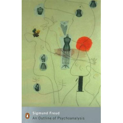 PENGUIN MODERN CLASSICS : AN OUTLINE OF PSYCHOANALYSIS PB B