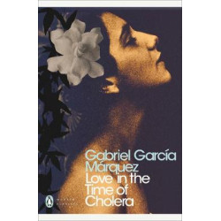 PENGUIN MODERN CLASSICS : LOVE IN THE TIME OF CHOLERA PB B FORMAT
