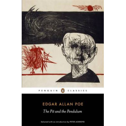 PENGUIN CLASSICS : THE PIT AND THE PENDULUM THE ESSENTIAL POE PB B FORMAT