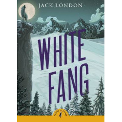 PUFFIN CLASSICS : WHITE FANG PB A FORMAT
