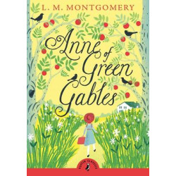 PUFFIN CLASSICS : ANNE OF GREEN GABLES PB A FORMAT