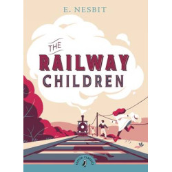 PUFFIN CLASSICS : THE RAILWAY CHILDREN PB A FORMAT