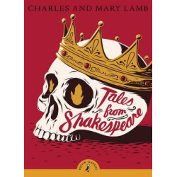 PUFFIN CLASSICS : TALES FROM SHAKESPEARE N/E PB A FORMAT