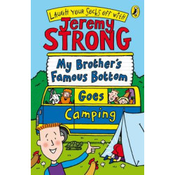 MY BROTHER'S FAMOUS BOTTOM GOES CAMPING PB B FORMAT