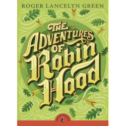 PUFFIN CLASSICS : THE ADVENTURES OF ROBIN HOOD N/E PB A FORMAT