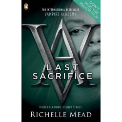 VAMPIRE ACADEMY 6: LAST SACRIFICE PB B FORMAT