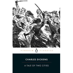 PENGUIN CLASSICS : A TALE OF TWO CITIES PB B FORMAT