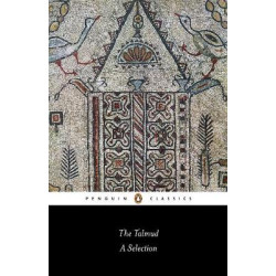 PENGUIN CLASSICS : THE TALMUD: A SELECTION PB B FORMAT