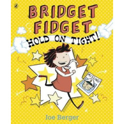 BRIDGET FIDGET: HOLD ON TIGHT! PB A FORMAT