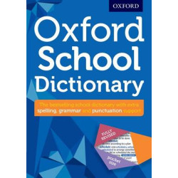OXFORD SCHOOL DICTIONARY WITH FREE ONLINE SUPPORT 2ND ED PB