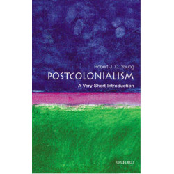 VERY SHORT INTRODUCTIONS : POSTCOLONIALISM PB A FORMAT
