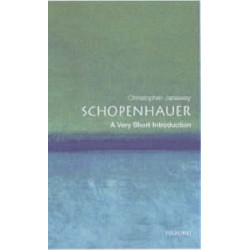 VERY SHORT INTRODUCTIONS : SCHOPENHAUER PB A FORMAT