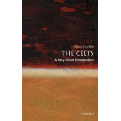VERY SHORT INTRODUCTIONS : THE CELTS PB A FORMAT