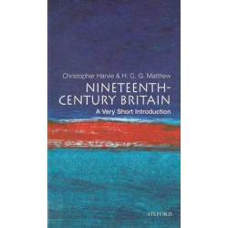 VERY SHORT INTRODUCTIONS : NINETEENTHCENTURY BRITAIN PB A FORMAT