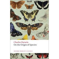 OXFORD WORLD CLASSICS : ON THE ORIGIN OF SPECIES PB B FORMAT