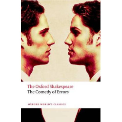 OXFORD SHAKESPEARE : THE COMEDY OF ERRORS N/E PB B FORMAT