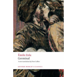 OXFORD WORLD CLASSICS : GERMINAL N/E PB B FORMAT
