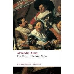 OXFORD WORLD CLASSICS: THE MAN IN THE IRON MASK PB B FORMAT