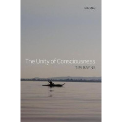 THE UNITY OF CONSCIOUSNESS
