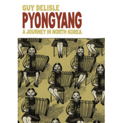 PYONGYANG A JOURNEY IN NORTH KOREA PB B FORMAT