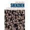 SHENZHEN: A TRAVELOGUE FROM CHINA HC