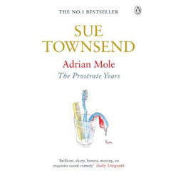ADRIAN MOLE : THE PROSTRATE YEARS (ADRIAN MOLE 8) PB B FORMAT