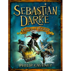SEBASTIAN DARKE 2: PRINCE OF PIRATES HC