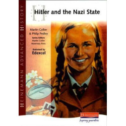 HEINEMANN ADVANCED HISTORY HITLER AND THE NAZI STATE  PB