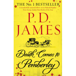 AN ADAM DALGLIESH MYSTERY : DEATH COME TO PEMBERLEY PB B FORMAT