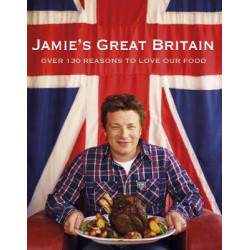 JAMIE OLIVER : JAMIE' GREAT BRITAIN HC HC