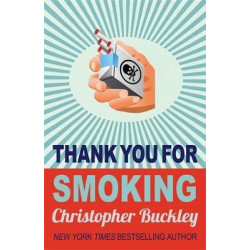 THANK YOU FOR SMOKING PB B FORMAT
