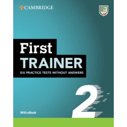 CAMBRIDGE ENGLISH FIRST TRAINER 2 (+ DOWNLOADABLE AUDIO + EBOOK) WO/A