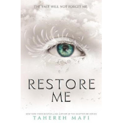 SHATTER ME 4: RESTORE ME PB