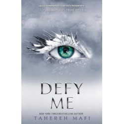 SHATTER ME 5: DEFY ME PB