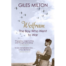 WOLFRAM THE BOY WHO WENT TO WAR PB C FORMAT