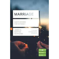 MARRIAGE: GOD'S DESIGN FOR INTIMACY PB