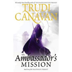 TRAITOR SPY TRILOGY 1: THE AMBASSADOR'S MISSION PB B FORMAT